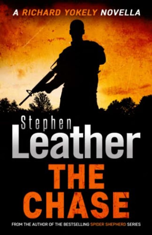 The Chase: A Thrilling Richard Yokely Novella