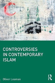 Controversies in Contemporary Islam