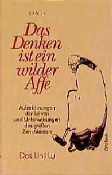 Das Denken ist ein wilder Affe