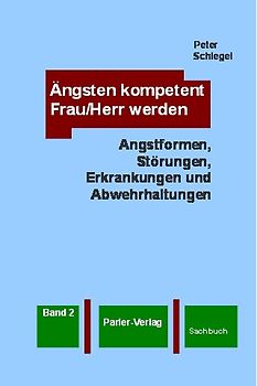Ängsten kompetent Frau/Herr werden, Band 2