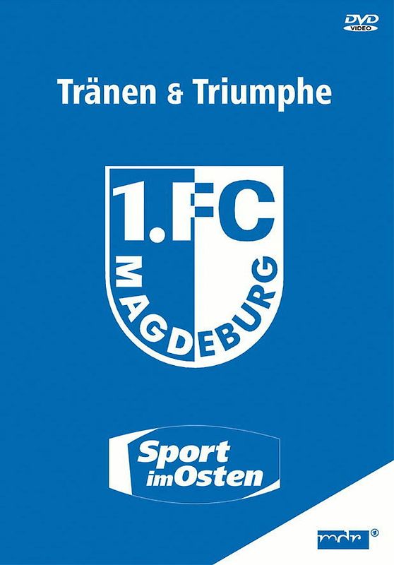 1. FC Magdeburg - Tränen & Triumphe: Sport im Osten DVD