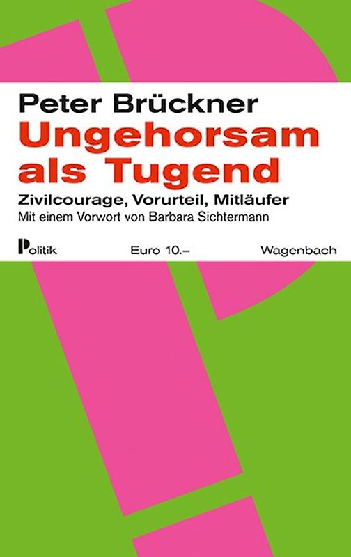 Ungehorsam als Tugend