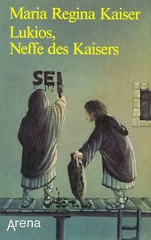 Lukios, Neffe des Kaisers