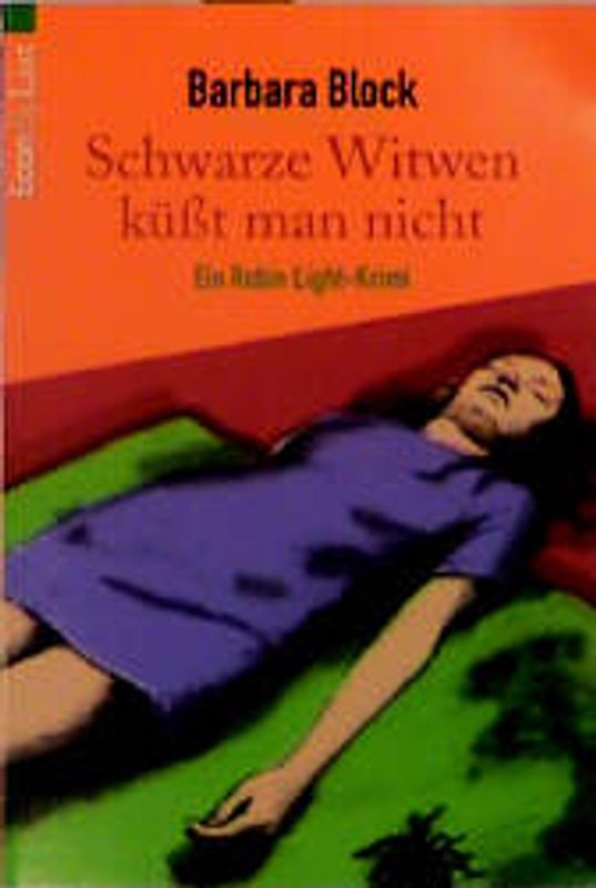 Schwarze Witwen küsst man nicht. Ein Robin Light-Krimi