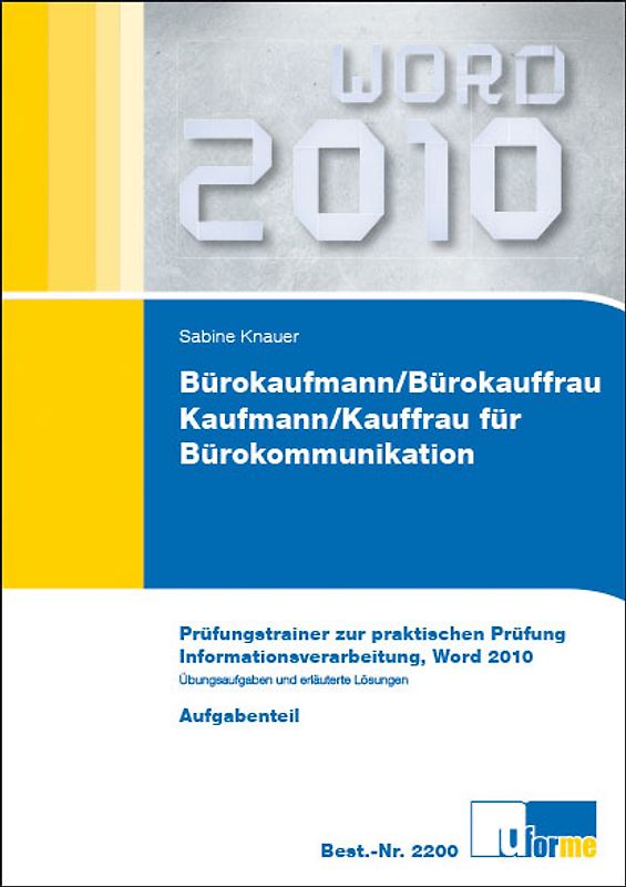 Bürokaufmann/Bürokauffrau, Kaufmann/Kauffrau für Bürokommunikation