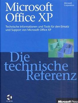 Microsoft Office XP - Die technische Referenz