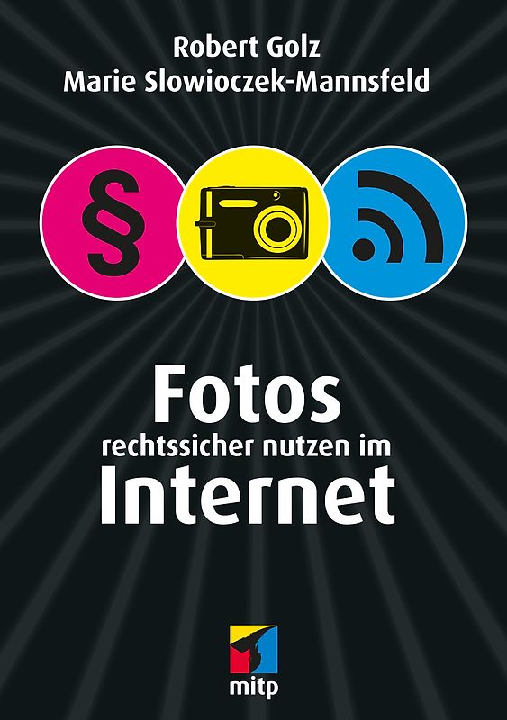 Fotos rechtssicher nutzen im Internet