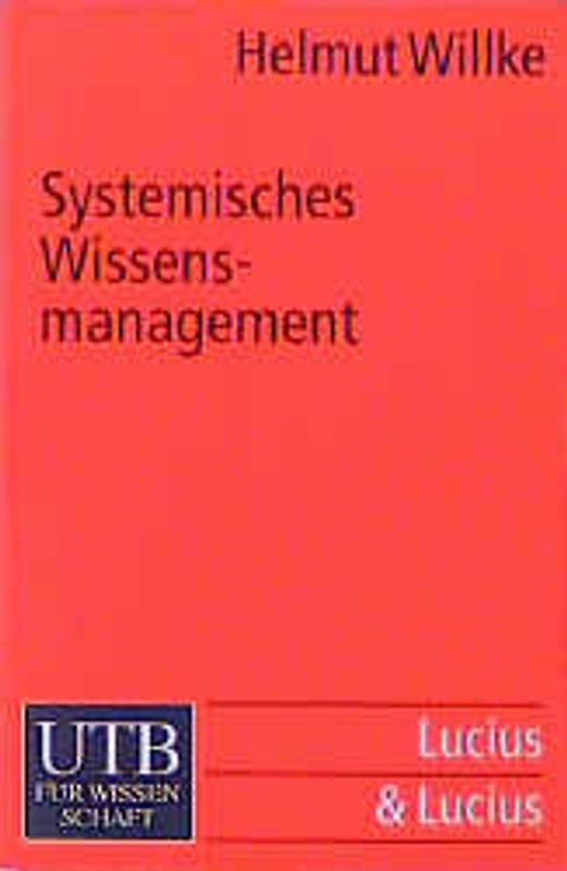 Systemisches Wissensmanagement