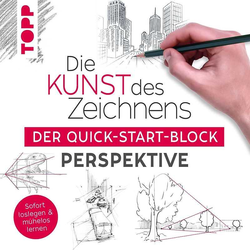 Die Kunst des Zeichnens. Der Quick-Start-Block Perspektive