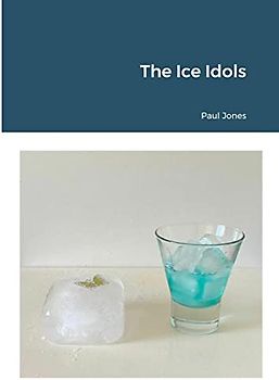 The Ice Idols