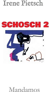 SCHOSCH 2