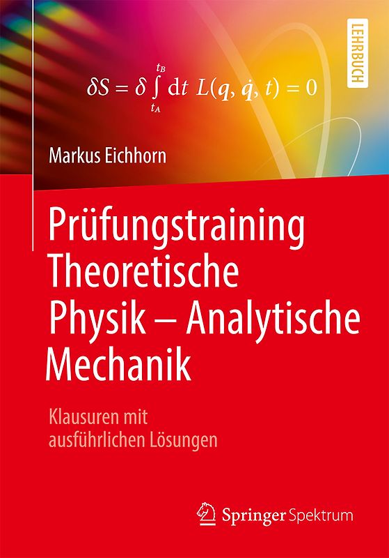 Prüfungstraining Theoretische Physik – Analytische Mechanik