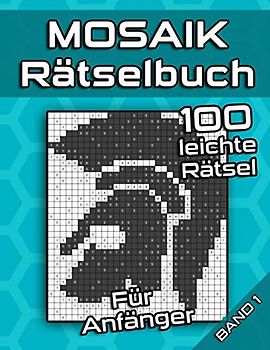 MOSAIK Rätselbuch: Logikrätsel mit leichten Bilderrätseln für Anfänger| Gedächtnistraining für Erwachsene und Senioren (Mosaik Puzzles)