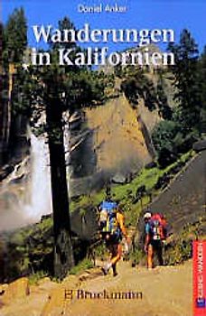 Wanderungen in Kalifornien