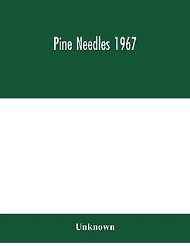 Pine Needles 1967