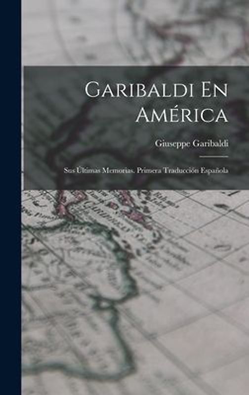 Garibaldi En América