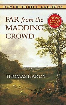 Far from the Madding Crowd (Thrift Edition)