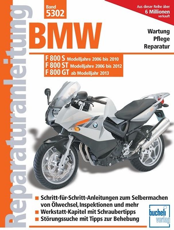BMW F 800 S (2006-2010) F 800 ST (2006-2012) F 800 GT (ab 2013)