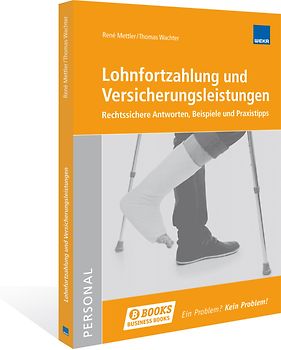 Lohnfortzahlung und Versicherungsleistungen