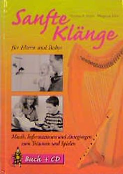 Sanfte Klänge für Eltern und Babys