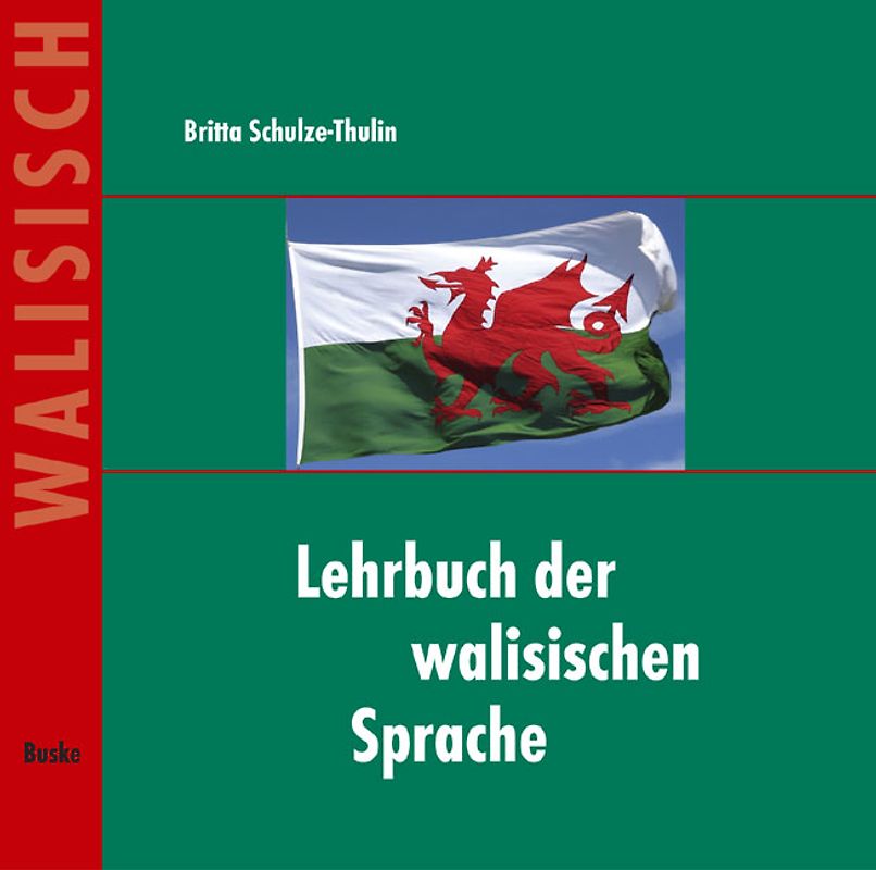 Lehrbuch der walisischen Sprache. Begleit-CD
