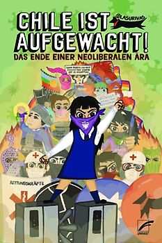 Chile ist aufgewacht