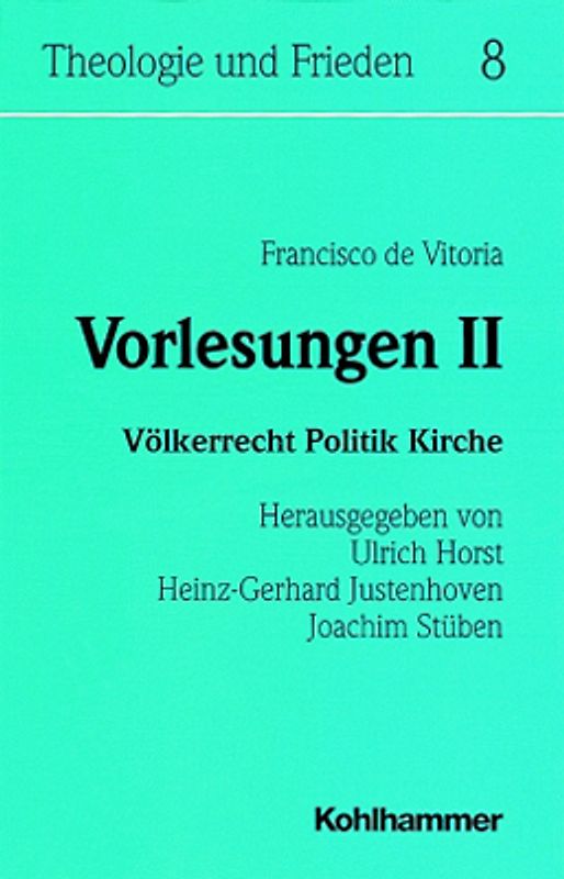 Vorlesungen II (Relectiones)