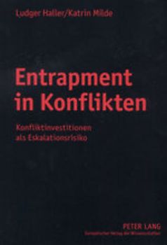 Entrapment in Konflikten