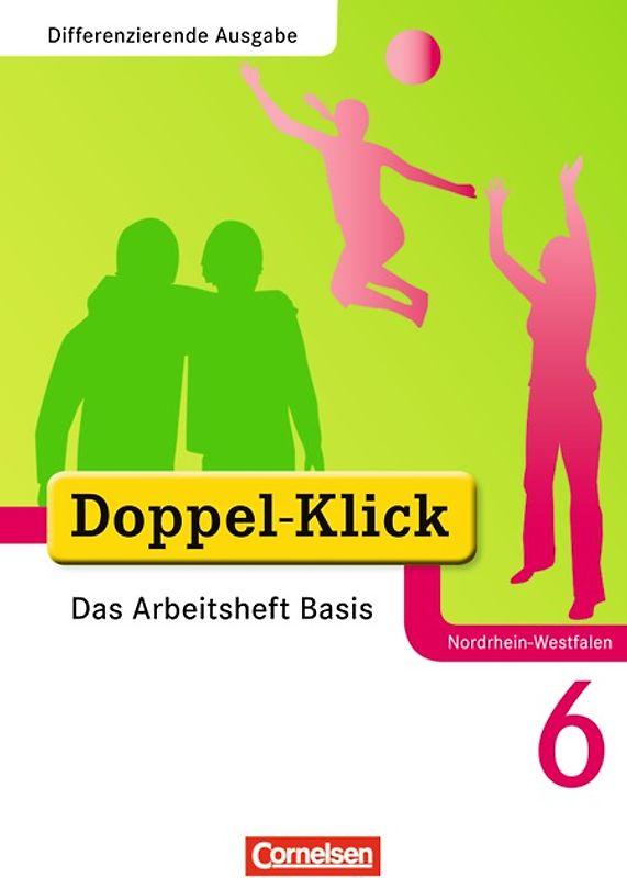 Doppel-Klick - Das Sprach- und Lesebuch - Differenzierende Ausgabe Nordrhein-Westfalen - 6. Schuljahr
