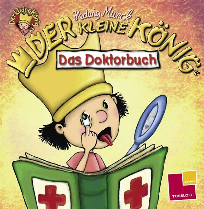 Der kleine König. Das Doktorbuch