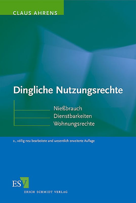 Dingliche Nutzungsrechte