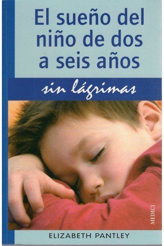 El sueño del niño de dos a seis años sin lágrimas