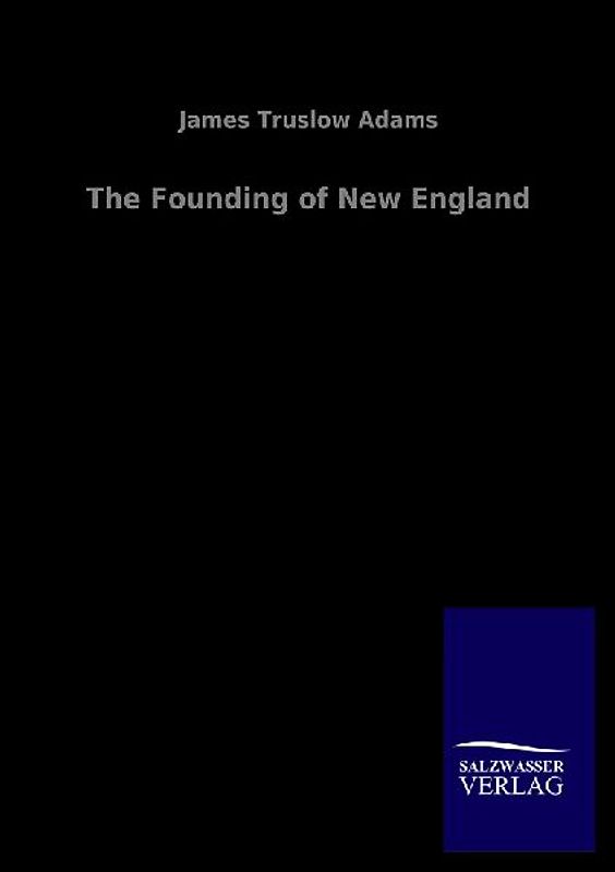 The Founding of New England