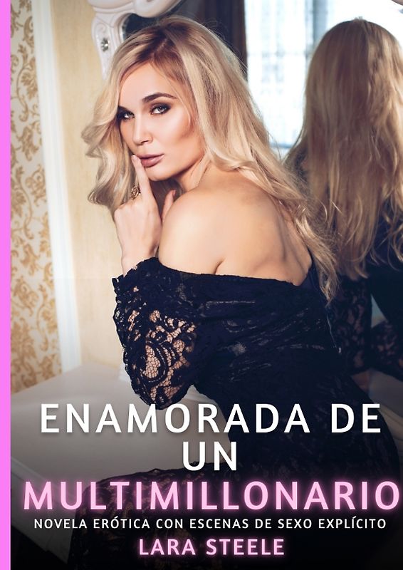 Enamorada de un Multimillonario