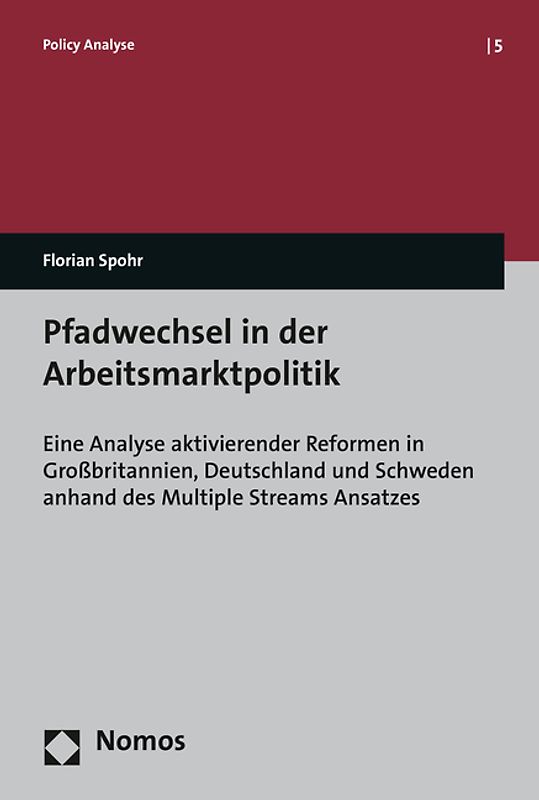 Pfadwechsel in der Arbeitsmarktpolitik