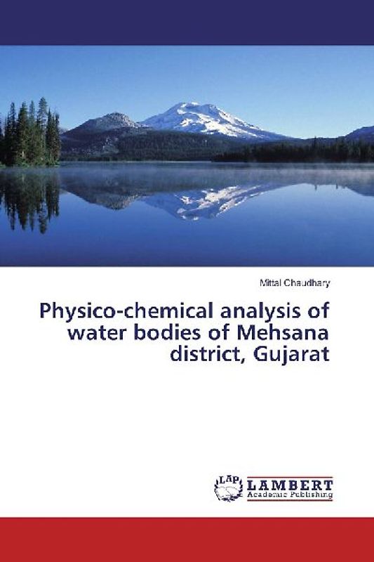 Physico-chemical analysis of water bodies of Mehsana district, Gujarat