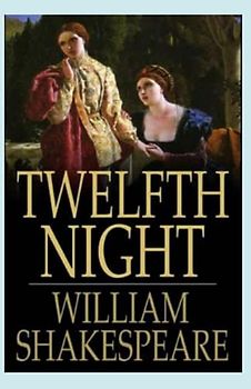 Twelfth Night Annoated