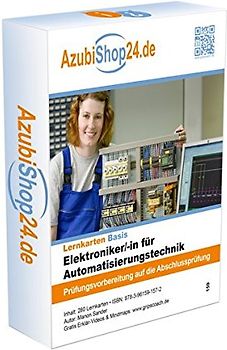 Lernkarten Elektroniker /-in für Automatisierungstechnik Prüfung Prüfungsvorbereitung: Prüfung Elektroniker für Automatisierungstechnik ... Prüfungsvorbereitung für die Abschlussprüfung
