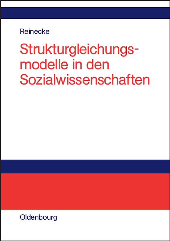 Strukturgleichungsmodelle in den Sozialwissenschaften