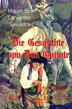 Die Geschichte von Don Quijote