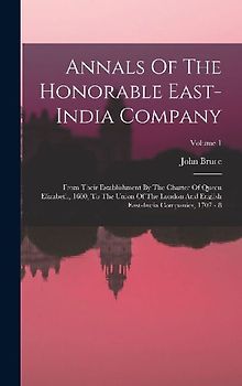 Annals Of The Honorable East-india Company