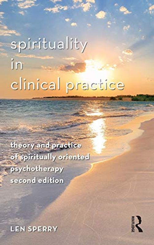 Spirituality in Clinical Practice