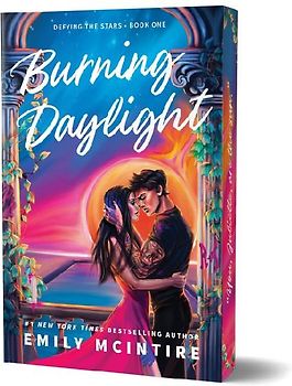 Burning Daylight (Deluxe Edition)