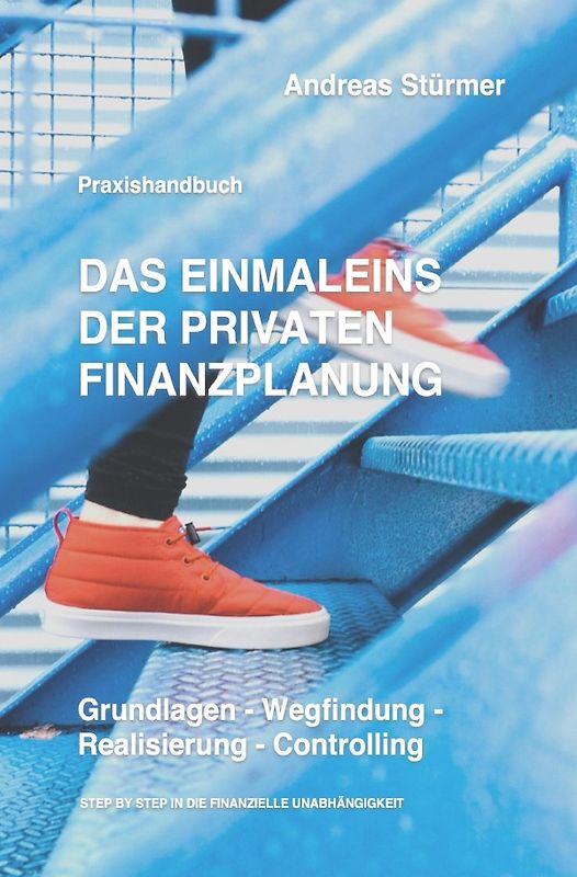 Das Einmaleins der privaten Finanzplanung