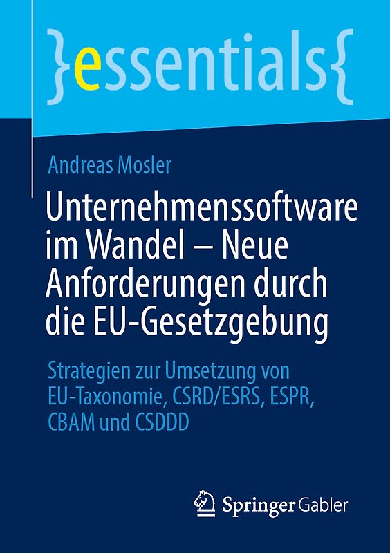 Unternehmenssoftware im Wandel – Neue Anforderungen durch die EU-Gesetzgebung
