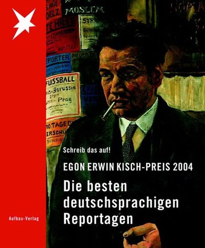 Egon Erwin Kisch-Preis 2004