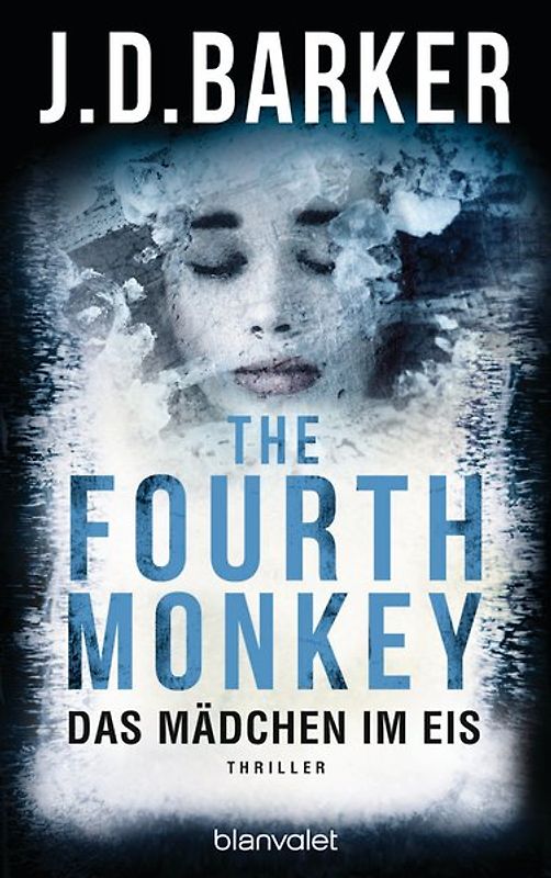 The Fourth Monkey - Das Mädchen im Eis