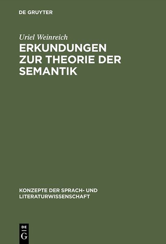 Erkundungen zur Theorie der Semantik