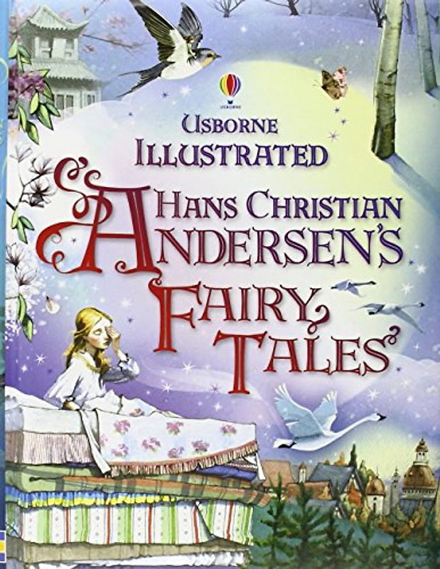 Illustrated Hans Christian Andersen (Illustrated Story Collections) - Andersen, Hans Christian