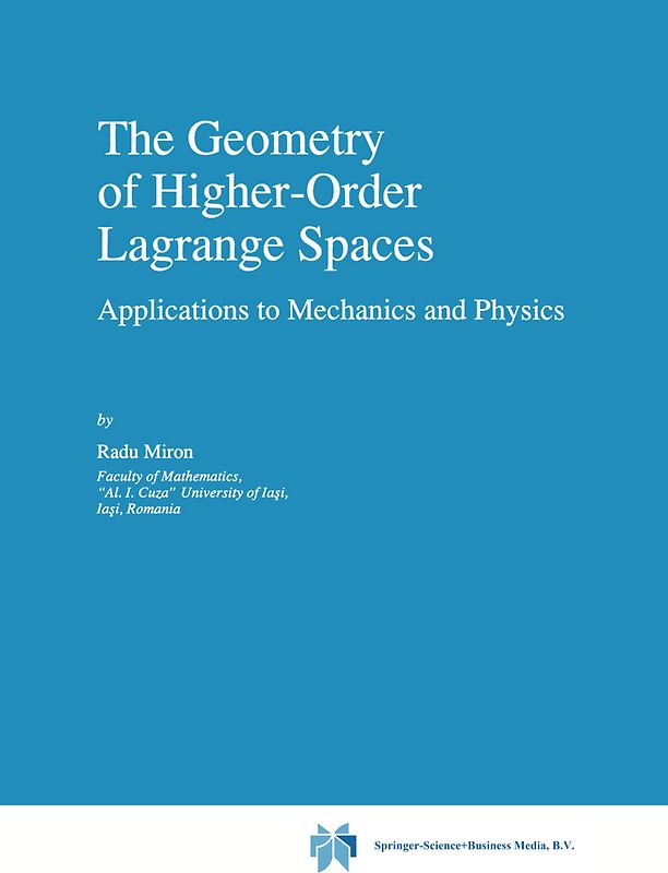 The Geometry of Higher-Order Lagrange Spaces